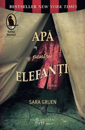Apa pentru elefanti - Sara Gruen