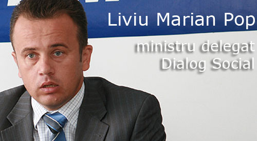 Liviu Marian Pop - ministru delegat pentru Dialog Social