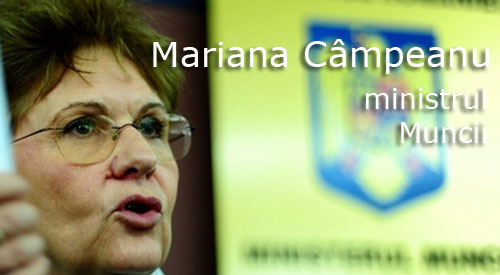 Mariana Campeanu, ministrul Muncii