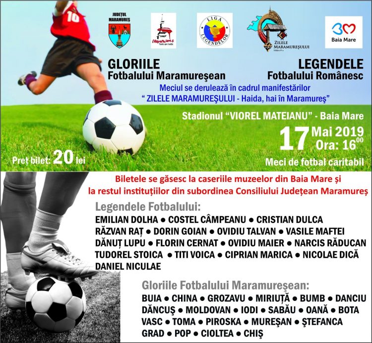 Gloriile fotbalului maramureșean și Legendele fotbalului românesc, meci caritabil în Baia Mare
