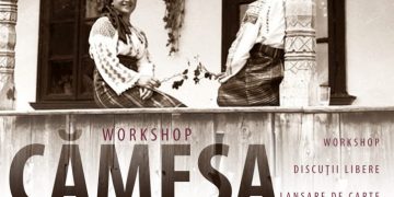 Cămeșa – structuri de comunicare (WORKSHOP) în Baia Mare