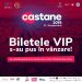 Castane 2019. S-au pus în vânzare biletele VIP