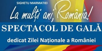 Spectacol de gală dedicat zilei de 1 Decembrie, la Sighetu Marmaţiei
