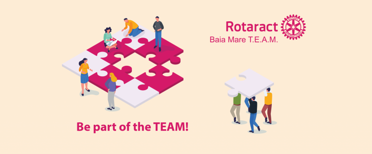 Call de înscriere pentru Rotaract TEAM Baia Mare