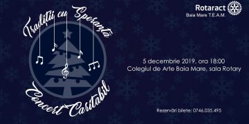Concert caritabil „Tradiții cu speranță”, la Liceul de Arte din Baia Mare, cu scopul construirii unei locuințe pentru familia Hotea din Nistru