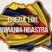 „Crezul Lor, România Noastră”