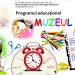 Muzeul Judeţean de Istorie şi Arheologie Maramureş continuă şi în acest an programul educaţional Muzeul Viu