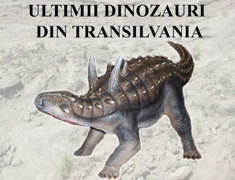 Ultimii dinozauri din Transilvania, vernisaj la Muzeul de Mineralogie din Baia Mare