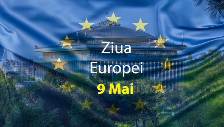 9 Mai 2020 – România celebrează Ziua Europei