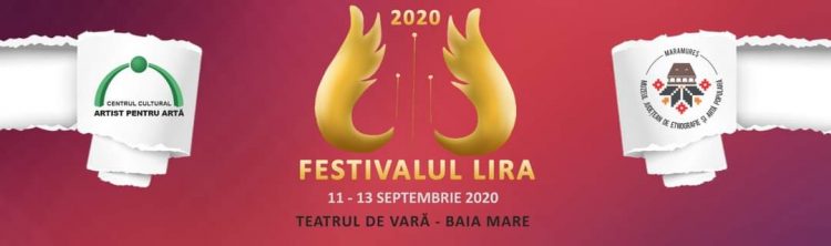 Festivalul Muzical „LIRA” 2020: Cea de-a VIII-a ediție se desfășoară pe scena Teatrului de Vară din Baia Mare