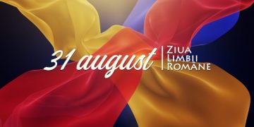 Astăzi sărbătorim Ziua Limbii Române