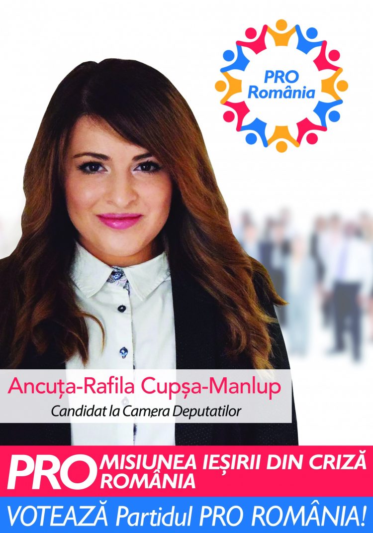 Alături de o echipa dedicată și capabilă, vom reuși – Ancuța-Rafila Cupșa-Manlup – Candidat la Camera Deputaților din partea Partidului PRO România