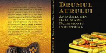 Două publicaţii despre istoria oraşului Baia Mare, editate de Muzeul Județean de Istorie și Arheologie Maramureș