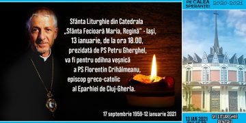 Azi, de la ora 18.00, rugăciune pentru odihna veșnică a PS Florentin Crihălmeanu