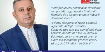 Părintele Dunca Gheorghe este noul președinte al Confederației Caritas România
