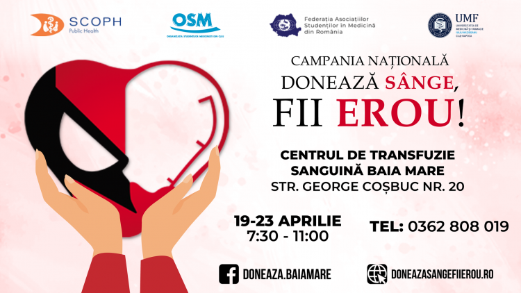 Campania Donează sânge, fii erou! ajunge în Baia Mare în perioada 19-23 aprilie