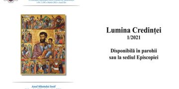 A apărut primul număr din acest an al revistei eparhiale trimestriale „Lumina Credinței”