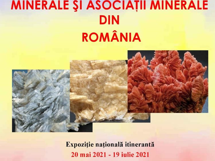 „Minerale și asociații minerale din România”, expoziţie vernisată în Baia Mare, ajunge la Piatra Neamţ