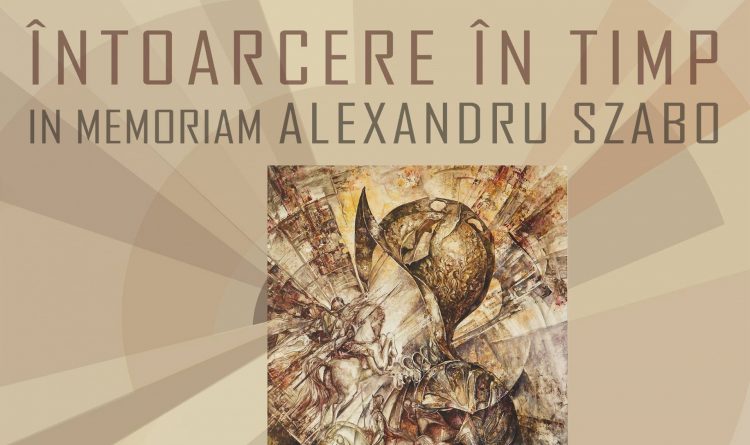 Expoziţie comemorativă Alexandru Szabo, la Galeria de Artă