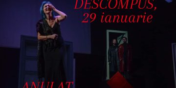 Spectacolul ”Descompus”, programat sâmbătă la Teatrul Municipal din Baia Mare va fi anulat