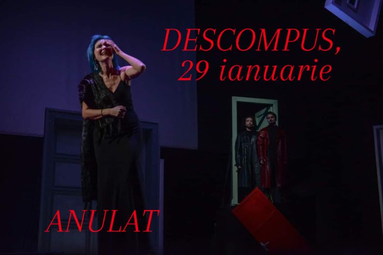 Spectacolul ”Descompus”, programat sâmbătă la Teatrul Municipal din Baia Mare va fi anulat