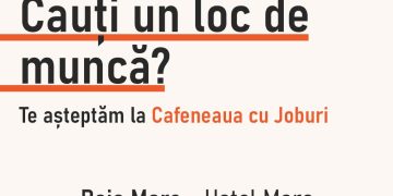 Cafeneaua cu Joburi vine în Baia Mare!