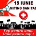 PROTESTE. Peste 10.000 de membri SANITAS participă la un miting în 15 iunie