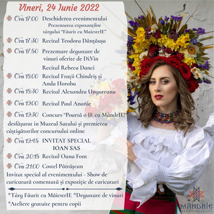 Program complet pentru VINERI la MândrIE Maramureșeană