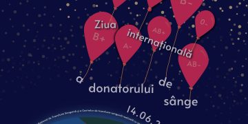 14 iunie – Ziua Mondială a Donatorului de Sânge. Toţi cei care pot salva vieţi sunt aşteptaţi la Centrul de Transfuzie Sanguină
