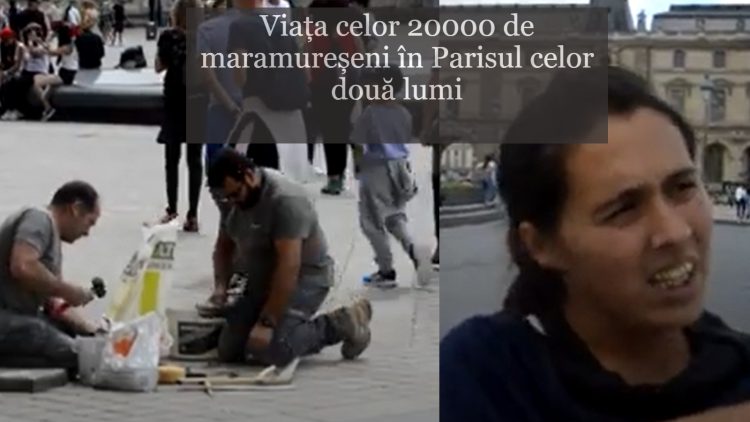 Viața celor 20.000 de maramureșeni în Parisul celor două lumi. VIDEO