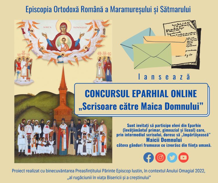 Episcopia Ortodoxă a Maramureşului şi Sătmarului lansează concursul online „Scrisoare către Maica Domnului”