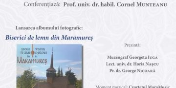 Ziua Școlii Ardelene, marcată joi, 13 octombrie, în Sala Millenium. Va fi lansat albumul „Biserici de lemn din Maramureș”