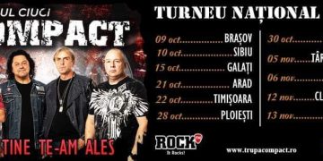 Compact ajunge la Baia Mare. Când va fi concertul și de unde se pot achiziționa biletele