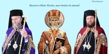 Unde vor liturghisi ierarhii maramureşeni sărbătoarea Sfântului Ierarh Nicolae