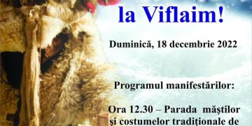 Festivalul Național de Colinde și Obiceiuri de Iarnă „Veniți, creştini, la Viflaim!” are loc duminică la Vişeu de Sus
