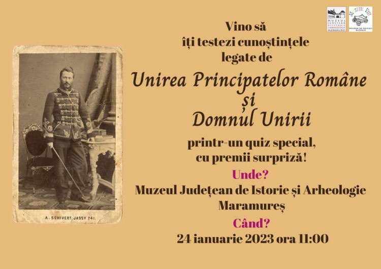 Quiz special de sărbătorire a Unirii Principatelor Române la Muzeul Judeţean de Istorie