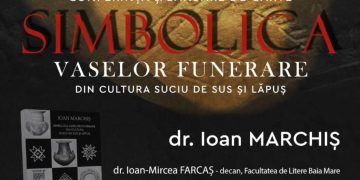 Ioan Marchiș își lansează cartea „Simbolica vaselor funerare din cultura Suciu de Sus și Lăpuș”