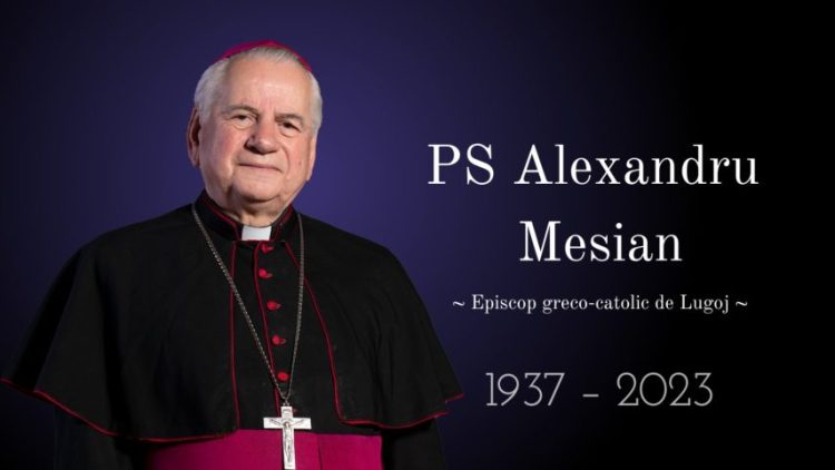 Mesajul ÎPS Aurel Percă la trecerea în veșnicie a PS Alexandru Mesian, Episcop greco-catolic de Lugoj