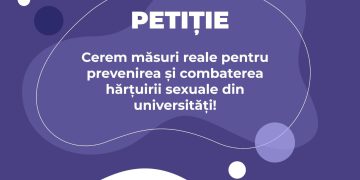 Liderii studenților cer măsuri reale pentru prevenirea și combaterea hărțuirii sexuale din universități!
