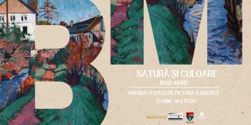 Lucrări ale artiştilor Școlii băimărene de pictură, expuse la Oradea în cadrul expoziției temporare “Baia Mare – natură şi culoare”