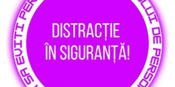 Agenţia Naţională Împotriva Traficului de Persoane lansează campania naţională de prevenire a traficului de persoane „Distracţie în siguranţă!”