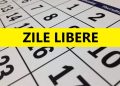 O nouă minivacanţă pentru români. Patru zile libere luna viitoare