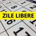 O nouă minivacanţă pentru români. Patru zile libere luna viitoare