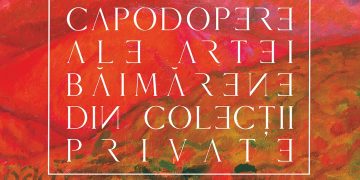 Capodopere ale artei băimărene, aflate în colecţii private din Ungaria, expuse la Muzeul Județean de Artă «Centrul Artistic Baia Mare»