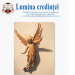 A apărut al treilea număr din acest an al revistei eparhiale „Lumina Credinței”