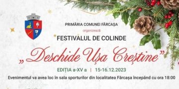 Festivalul de colinde „Deschide ușa creștine” de la Fărcaşa a ajuns la ediţia a XV-a. Microbuze pentru cei care vor să ajungă la concert