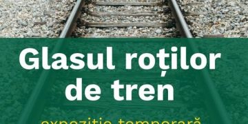 „Glasul roților de tren”, expoziție de machete feroviare și elemente de filatelie, la Muzeul de Mineralogie