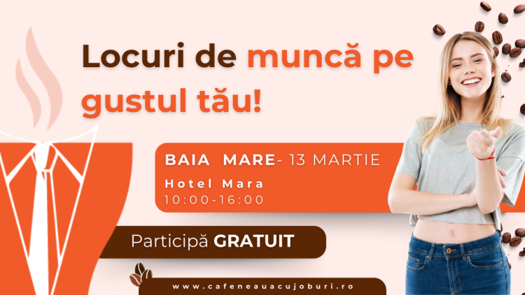 Cafenea cu joburi vine la Baia Mare