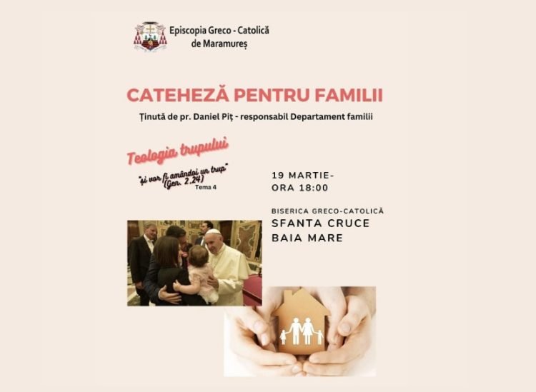 Cateheză pentru Familii despre Teologia Trupului
