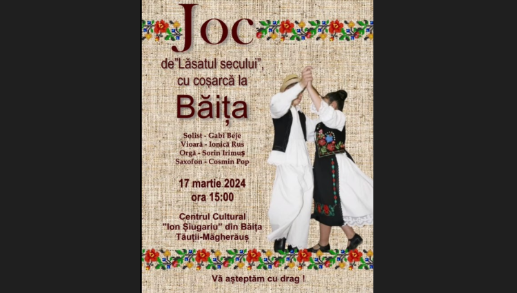Tradiție și muzică se întâlnesc la „Lăsatul secului cu coșarcă” în Băița Tăuții-Măgherăuș